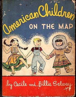 Imagen del vendedor de American Children on the Map a la venta por Dorley House Books, Inc.