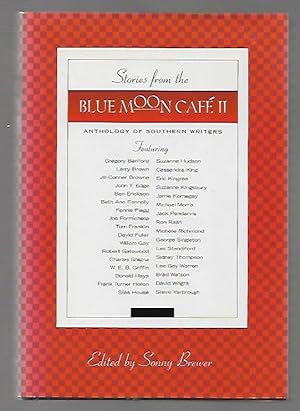 Seller image for Stories from the Blue Moon Cafe II: Anthology of Southern Writers for sale by K. L. Givens Books