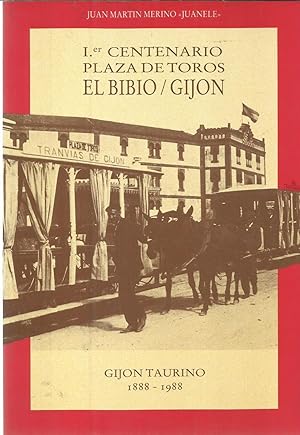 Immagine del venditore per I Centenario plaza de toros el Bibio/Gijon venduto da TU LIBRO DE OCASION