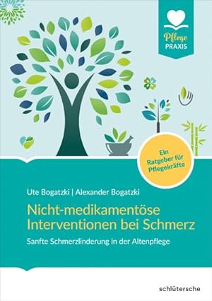 Bild des Verkufers fr Nicht-medikamentse Interventionen bei Schmerz zum Verkauf von BuchWeltWeit Ludwig Meier e.K.