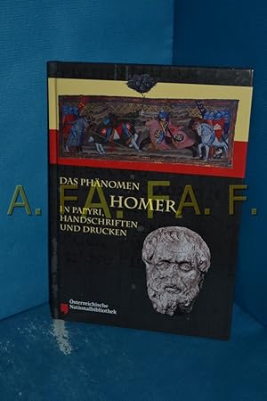 Seller image for Das Phnomen Homer in Papyri, Handschriften und Drucken hrsg. von Cornelia Eva Rmer / Nilus , Bd. 16 for sale by Antiquarische Fundgrube e.U.