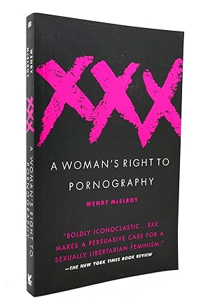 Immagine del venditore per XXX A Woman's Right to Pornography venduto da Rare Book Cellar