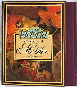Seller image for Victoria: On Being a Mother for sale by Book Catch & Release