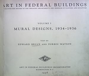 Imagen del vendedor de Art in Federal Buildings. Mural Designs, 1934-1936, Vol. I a la venta por books4less (Versandantiquariat Petra Gros GmbH & Co. KG)