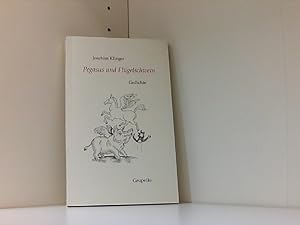 Pegasus und Flügelschwein.: Gedichte Gedichte