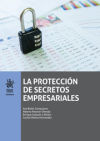 Image du vendeur pour La Proteccin de Secretos Empresariales mis en vente par AG Library