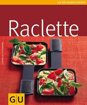 Bild des Verkufers fr Raclette zum Verkauf von Gerald Wollermann