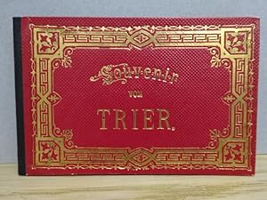 Souvenir von Trier. Ca. 1890. Mit 15 Lithographien über Trier. Qu.-16°. Goldgepr. OLwd.