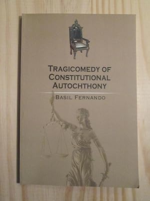 Tragicomedy Of Constitutional Autochthony