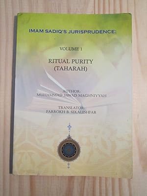 Imam Sadiq's Jurisprudence : Volume 1 : Ritual Purity (taharah)