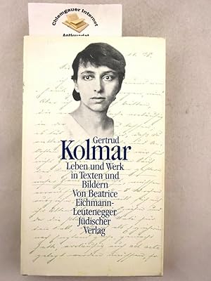 Seller image for Gertrud Kolmar : Leben und Werk in Texten und Bildern. for sale by Chiemgauer Internet Antiquariat GbR