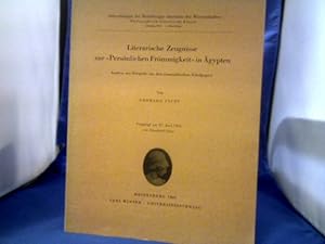 Literarische Zeugnisse zur "Persönlichen Frömmigkeit" in Ägypten. Analyse der Beispiele aus den r...