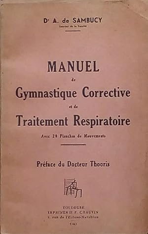 Manuel de Gymnastique Corrective et de traitement Respiratoire