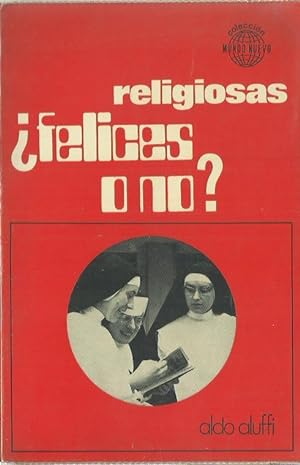 Seller image for RELIGIOSAS FELICES O NO? for sale by Libreria Rosela