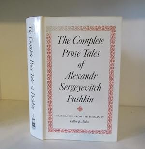 Seller image for the Complete Prose Tales of Alexandr Sergeyevitch Pushkin for sale by BRIMSTONES