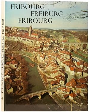 Seller image for Fribourg. Freiburg. Fribourg. (Ed. trilingue). (Album restreinte de ?Fribourg Pittoresque? de 1966). for sale by Harteveld Rare Books Ltd.