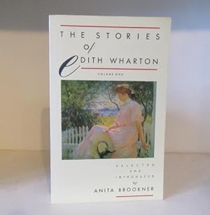 Bild des Verkufers fr The Stories Of Edith Wharton: Volume One zum Verkauf von BRIMSTONES