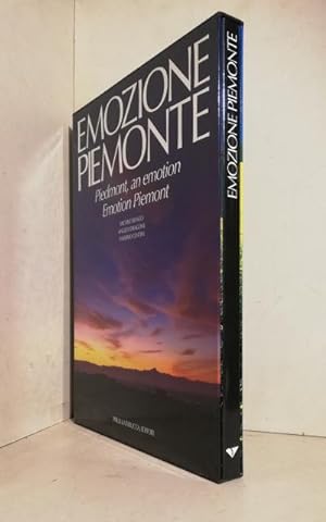 Emozione Piemonte [Piedmont, an emotion]