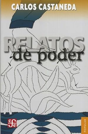 Seller image for Relatos de poder / Carlos Castaneda ; traduccin de Juan Tovar. for sale by Iberoamericana, Librera