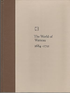 Imagen del vendedor de The World of Watteau 1684-1721 a la venta por Charing Cross Road Booksellers