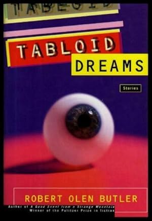 Seller image for TABLOID DREAMS for sale by W. Fraser Sandercombe