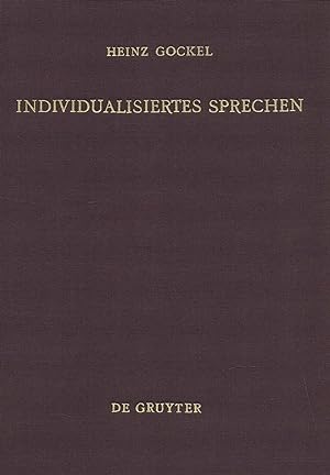 Seller image for Individualisiertes Sprechen. Lichtenbergs Bemerkungen im Zusammenhang von Erkenntnistheorie und Sprachkritik (1973) for sale by Libro-Colonia (Preise inkl. MwSt.)