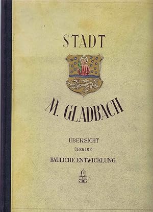 Übersicht über die bauliche Entwicklung der Stadt Mönchengladbach 1951