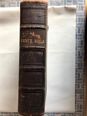 La Sainte Bible: Ancien Testament Version de L.Segond; Nouveau Testament Version de E.Stapfer