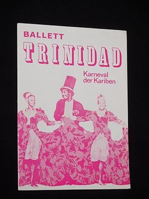 Seller image for Programmheft Gastspiel Ballett Trinidad im Metropol-Theater Berlin 1979. KARNEVAL DER KARIBEN. Knstlerischer Leiter: Aubrey Adams for sale by Fast alles Theater! Antiquariat fr die darstellenden Knste