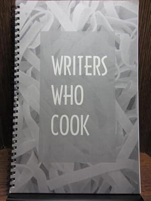 Seller image for WRITERS WHO COOK for sale by The Book Abyss