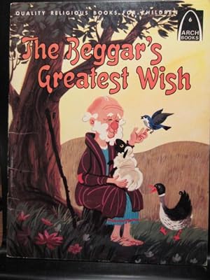 Seller image for THE BEGGAR'S GREATEST WISH for sale by The Book Abyss