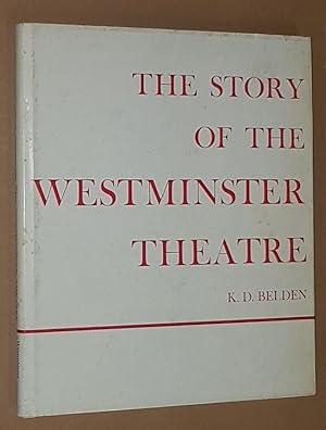 The Story of the Westminster Theatre