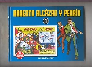 Planeta: Roberto Alcazar y Pedrin volumen 01: Los piratas del aire