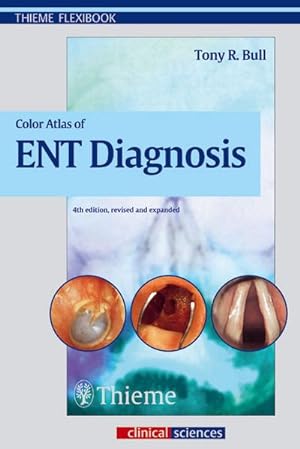 Bild des Verkufers fr Color Atlas of ENT Diagnosis zum Verkauf von AHA-BUCH