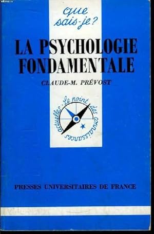 Imagen del vendedor de Que sais-je? N 2835 La psychologie fondamentale a la venta por Le-Livre