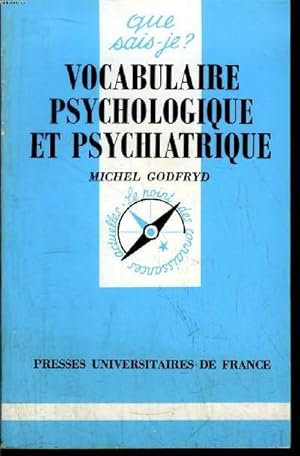 Bild des Verkufers fr Que sais-je? N 2739 Vocabulaire psychologique et psychiatrique zum Verkauf von Le-Livre