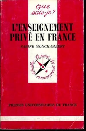 Seller image for Que sais-je? N� 2746 L'enseignement priv� en France for sale by Le-Livre