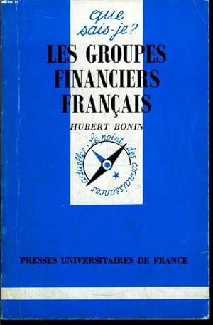 Seller image for Que sais-je? N� 3025 Les groupes financiers fran�ais for sale by Le-Livre