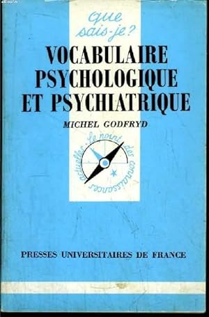 Seller image for Que sais-je? N 2739 Vocabulaire psychologique et psychiatrique for sale by Le-Livre