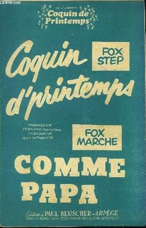 Seller image for Coquin d'printemps / Comme papa for sale by Le-Livre