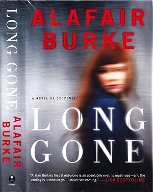 Seller image for Long Gone: A Novel (1st printing, signed by author) for sale by Ironwood Hills Books