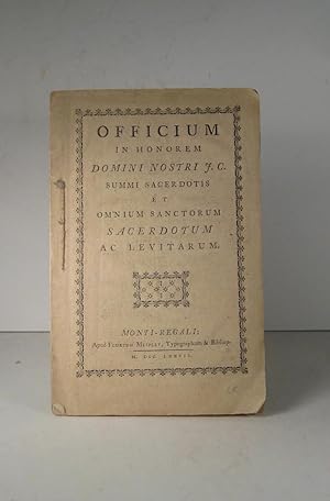 Bild des Verkufers fr Officium in honorem Domini Nostri J.C. summi sacerdotis et omnium sanctorum sacerdotum ac levitarum zum Verkauf von Librairie Bonheur d'occasion (LILA / ILAB)