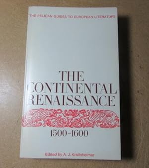 Seller image for The Continental Renaissance 1500-1600 for sale by BRIMSTONES