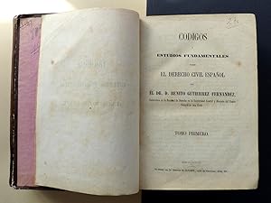 Códigos o estudios fundamentales sobre el derecho civil español. Tomos 1 y 2.