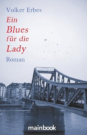 Imagen del vendedor de Ein Blues fr die Lady: Roman a la venta por Antiquariat Armebooks