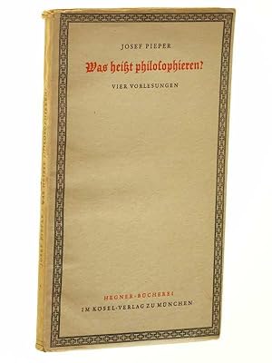 Bild des Verkufers fr Was heit philosophieren. Vier Vorlesungen. zum Verkauf von Antiquariat Lehmann-Dronke