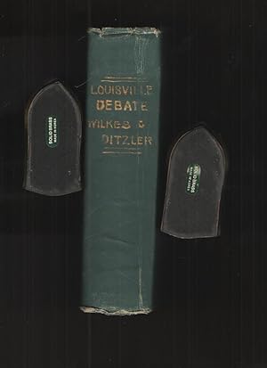 Louisville Debate A Discussion of the Question, What is Christian Baptism? Including its Proper S...