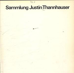 Bild des Verkufers fr Sammlung Justin Thannhauser : Ausstellung im Kunstmuseum Bern vom 8. Juni bis 16. September 1978. zum Verkauf von Antiquariat Bookfarm