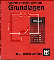 Bild des Verkufers fr Elektro-Fachrechnen; Teil: 1., Grundlagen. von Klaus Grossmann . / [Hauptbd.] zum Verkauf von Schrmann und Kiewning GbR