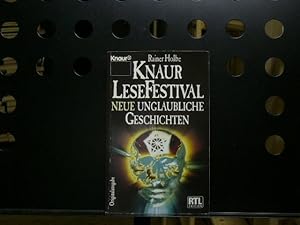 Imagen del vendedor de Knaur Lesefestival. Neue unglaubliche Geschichten a la venta por Antiquariat im Kaiserviertel | Wimbauer Buchversand